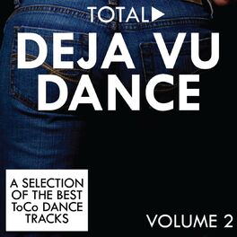 Album cover of Total Deja Vu Dance, Vol. 2