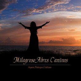 Album cover of Milagroso abres Caminos
