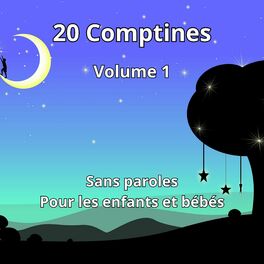 Comptines pour enfants et bébés - Album par Comptines