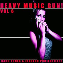 Album cover of Heavy Music Gun! - Vol.6