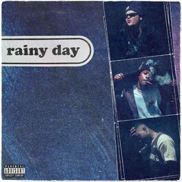 Album cover of Rainy Day (feat. Isaiah Rashad & Buddy)