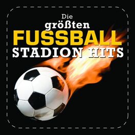 Album cover of Die Größten Fußball Stadion Hits