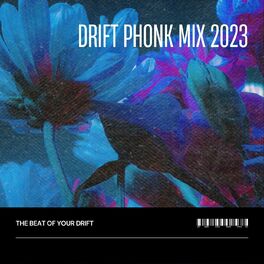Album cover of Drift Phonk Mix 2023