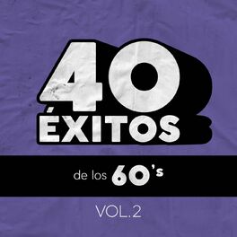 Album cover of 40 Éxitos De Los 60's Vol. 2