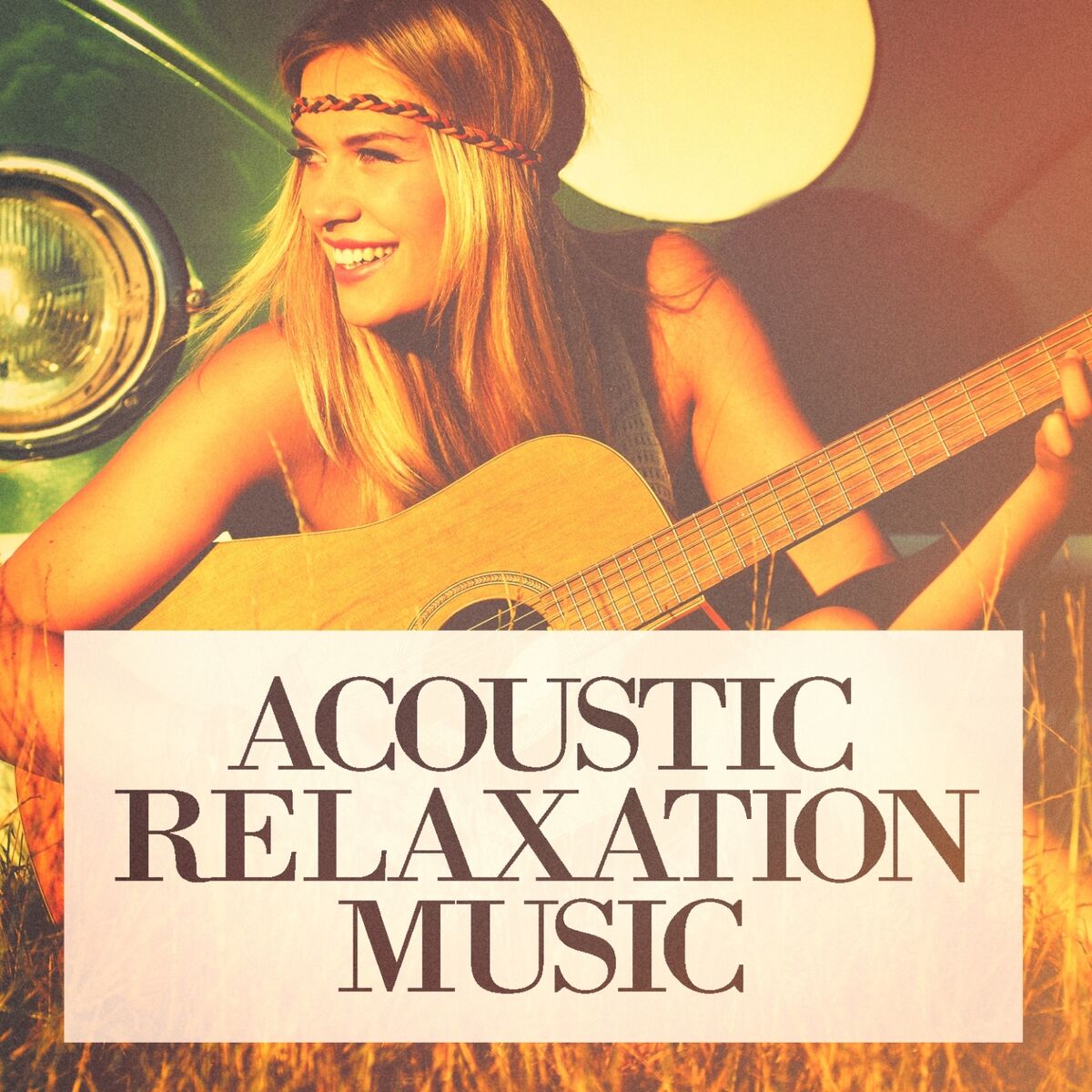 Acoustic Chill Out: albums, songs, playlists | Listen on Deezer