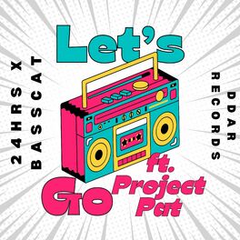 Album cover of Let's Go! (feat. Project Pat)