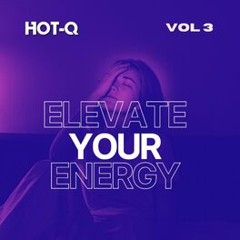 Album cover of Elevate Your Energy 003