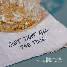 Album cover of Get That All The Time