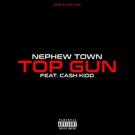 Album cover of Top Gun (feat. Cash Kidd)