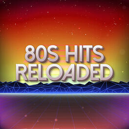 Album cover of 80s Hits Reloaded Vol. 3 / All Time Hits