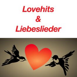 Album cover of Lovehits & Liebeslieder: Emotionale Musik et Sinnliche musik