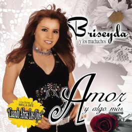 Album cover of Amor Y Algo Mas...Cuando Abras Los Ojos