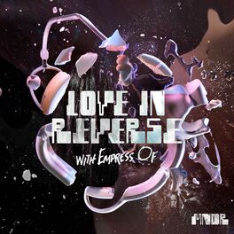 Album cover of Love In Reverse (with Empress Of)