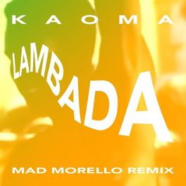 Album cover of La Lambada (Mad Morello Remix)