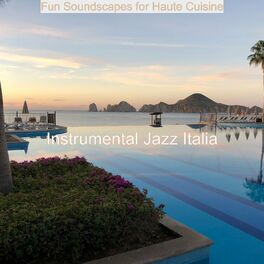 Album cover of Fun Soundscapes for Haute Cuisine