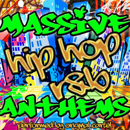 Album cover of Massive Hip Hop R&B Anthems