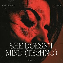 Album cover of She Doesn't Mind (Techno)