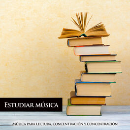 Album cover of Estudiar música: Música para lectura, concentración y concentración