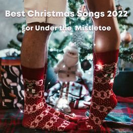 Album cover of Best Christmas Songs 2022 | For under the Mistletoe