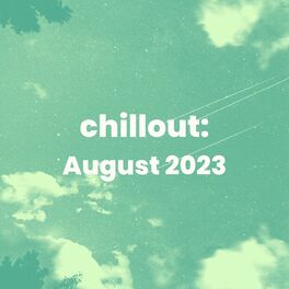Album cover of Chillout: August 2023