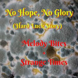 Album cover of No Hope, No Glory (Hard Luck Story)