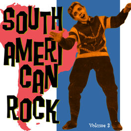 Album cover of South American Rock Vol. 3