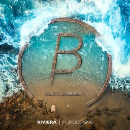 Album cover of Riviera by Broderskab