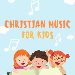Album cover of Christian Music for Kids
