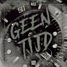 Album cover of Geen Tijd