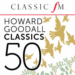 Album cover of 50 Howard Goodall Classics (By Classic FM)