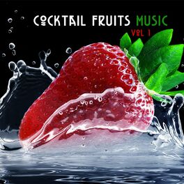 Album cover of Cocktail Fruits Music Vol. 1