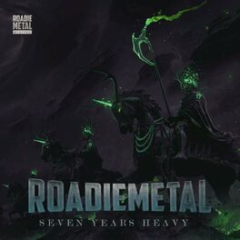 Album cover of Roadie Metal: Seven Years Heavy