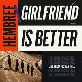 Album cover of Girlfriend Is Better (Live)