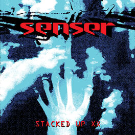 Album cover of Senser Stacked up XX