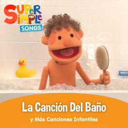 Album cover of La Canción Del Baño y Más Canciones Infantiles
