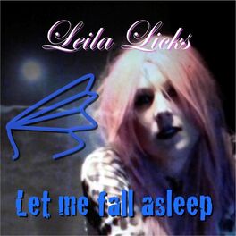 Album cover of Let Me Fall Asleep (Single Edition)
