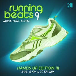 Album cover of Running Beats 9 - Musik zum Laufen (Hands up Edition III) [Inkl. 5 KM & 10 KM Mix]