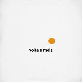 Album cover of Volta e Meia