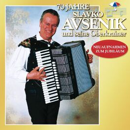 Album cover of 70 Jahre Slavko Avsenik und seine Oberkrainer