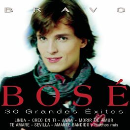 Album cover of Bravo Bosé - 30 Grandes Exitos