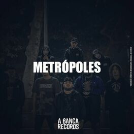 Album cover of Metrópoles