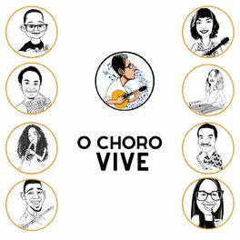 Album cover of O Choro Vive