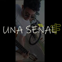 Album cover of Una Señal