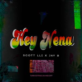 Album cover of Hey Nena (feat. Jay B)