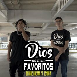 Album cover of Dios no tiene favoritos (feat. Señor F)