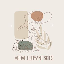 Album cover of Above Buoyant Skies
