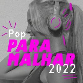 Album cover of Pop Para Malhar 2022