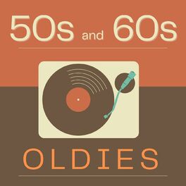 Album cover of 50s and 60s Oldies