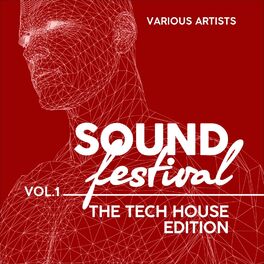 Album cover of Sound Festival (The Tech House Edition), Vol. 1