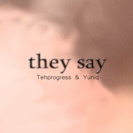 Album cover of They Say
